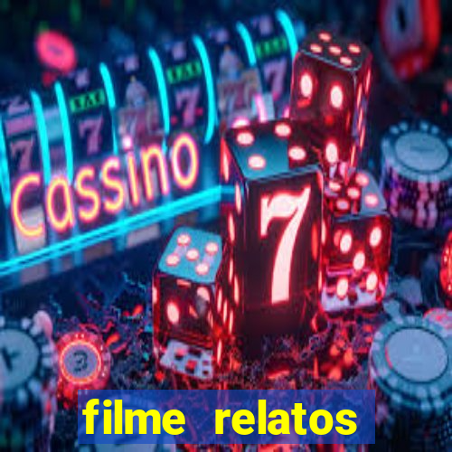 filme relatos selvagens completo dublado